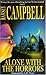 Alone with the Horrors by Ramsey Campbell Alone with the Horrors by Ramsey Campbell