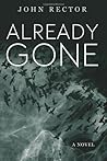 Already Gone by John Rector