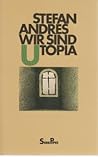 Wir sind Utopia
