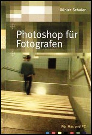 Photoshop Für Fotografen: Für Mac Und Pc