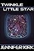 Twinkle Little Star