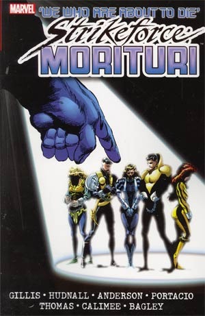 Strikeforce: Morituri Volume 2