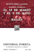 El 19 de Marzo y el 2 de Mayo / Bailén