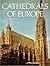 Cathedrals of Europe