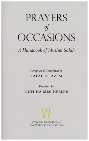 Prayers of Occasions: A Handbook of Muslim Salah