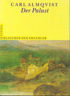 Der Palast (Bibliothek der Erzähler, #6)