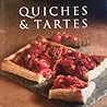 Quiches & Tartes by Sarah Banbery