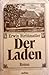 Der Laden. Erster Teil
