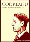 Codreanu: Thoughts & Perspectives, Volume Five