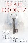 77 Shadow Street by Dean Koontz