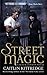 Street Magic (Black London,...