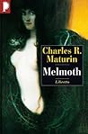Melmoth, l'homme ...