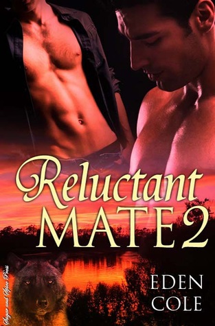 Reluctant Mate 2 (Reluctant Mate #2)