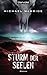 Sturm der Seelen