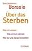 über das sterben by Gian Domenico Borasio