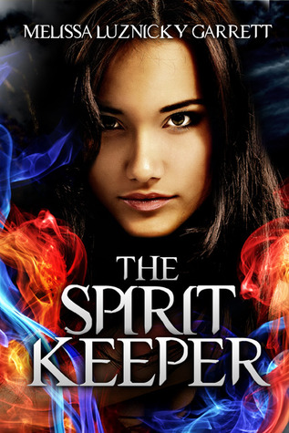 The Spirit Keeper (The Spirit Keeper, #1)
