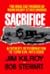 Sacrifice: The Murder of Mark Kilroy in Matamoras
