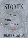 Of Man, Sun and Stars by Vasileios Kalampakas