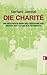 Die Charite by Gerhard Jaeckel