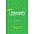 Intentional Integrity by Garnett Reid