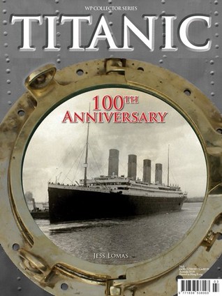 Titanic 100th Anniversary (Paperback)
