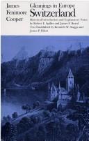Gleanings in Europe: Switzerland (James Fenimore Cooper Works)