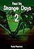 Strange Days II