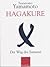 Hagakure. Der Weg des Samurai