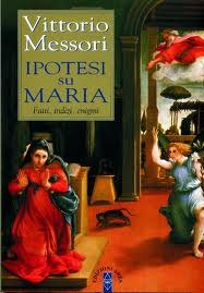 Ipotesi su Maria: Fatti, indizi, enigmi (Paperback)