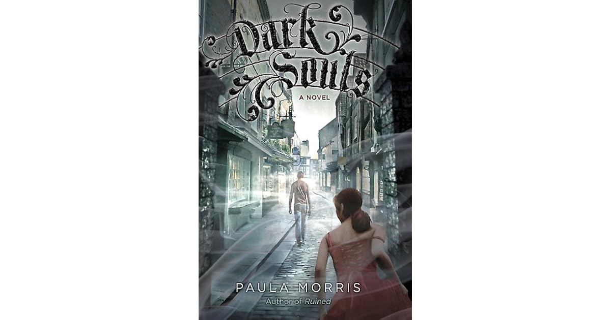 Dark Souls by Paula Morris