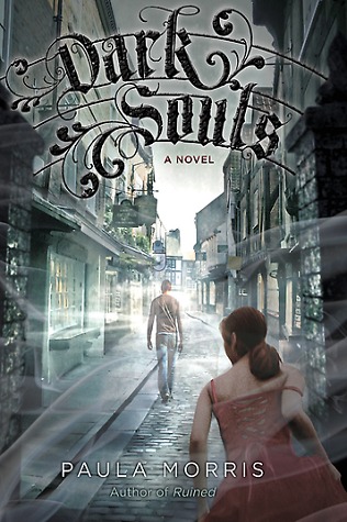 Dark Souls By Paula Morris Dark Souls By Paula Morris