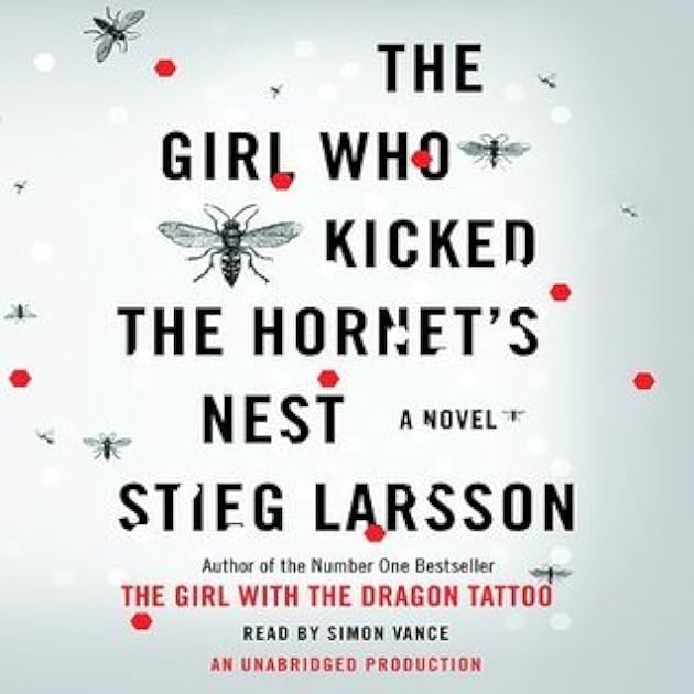 The Girl Who Kicked the Hornet's Nest (Millennium, #3)