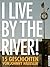 I live by the river! - 15 Geschichten