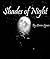 Shades of Night: The First Three