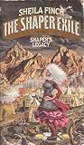 Shaper's Legacy (Shaper Exile, #2)
