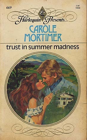 Trust In Summer Madness (Mass Market Paperback)
