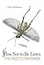 How Not to Be Eaten: The In...