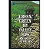 Green, Green My Valley Now