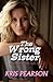 The Wrong Sister by Kris Pearson