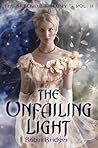 The Unfailing Light by Robin Bridges
