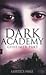 Geheimer Pakt (Darke Academy, #1)