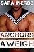 Anchors Aweigh