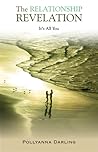 The Relationship Revelation by Pollyanna Darling