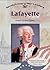 Lafayette: French Freedom Fighter (Revolutionary War Leaders)