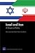 Israel and Iran: A Dangerous Rivalry