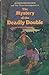 The Mystery of the Deadly Double (Alfred Hitchcock and The Three Investigators, #28)