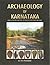 Archaeology of Karnataka (Pre & Proto History of South Western Region)
