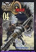 Monster Hunter Orage, Tome 4