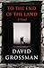 To The End of the Land by David Grossman
