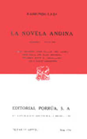 La Novela Andina. (Sepan Cuantos, #179)